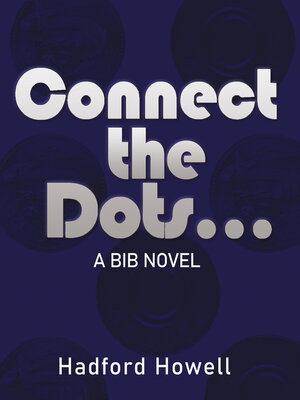 cover image of Connect the Dots…